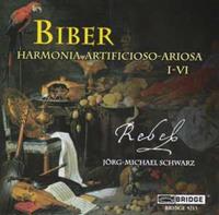 Biber: Harmonia Artificioso-Ariosa 1-6