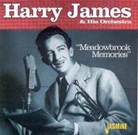 Harry James - Meadowbrook Memories