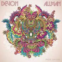 Devon Allman - Ride Or Die (CD)