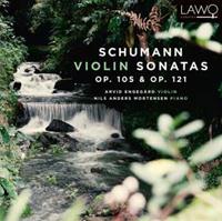 Schumann: Violin Sonatas, Op. 105 & Op. 121