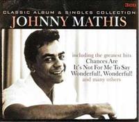 Johnny Mathis - Classic Album & Singles Collection (3-CD)