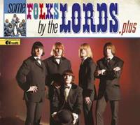 The Lords - Some Folks By The Lords, Plus (CD)