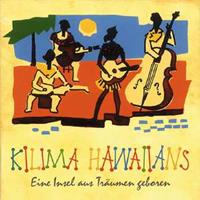 KILIMA HAWAIIANS - Eine Insel aus Träumen geboren