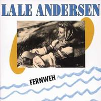 Lale Andersen - Fernweh