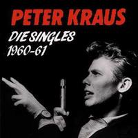 Peter Kraus - Die Singles 1960-61