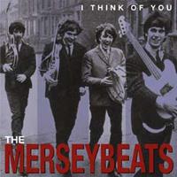 The Merseybeats - I Think Of You - The Complete Recordings (CD)