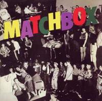 Matchbox - Matchbox CD