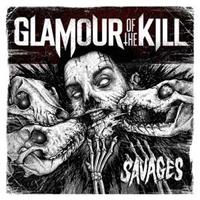 Glamour Of The Kill Savages