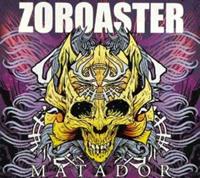 Zoroaster Matador