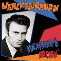 Werly Fairburn - Everybody's Rockin'