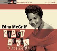 Edna McGriff - Start Movin'In My Direction - Bell Recordings