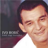 Ivo Robic - Robic Singt Kaempfert (CD)