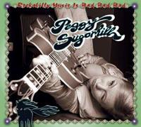Peggy Sugarhill - Rockabilly Music Is Bad Bad Bad