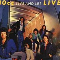 10CC - Live and Let Live CD