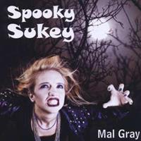 Mal Gray - Spooky Sukey (2008)