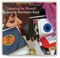 Various - Dancing By Myself - Lost In Northern Soul (CD)