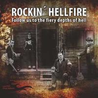 Rockin' Hellfire - Follow Us to the Fiery Depths of Hell (LP)