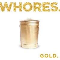 Whores Gold