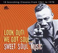Various - Sweet Soul Music - Look Out! We Got Soul - Sampler Sweet Soul Music (CD)