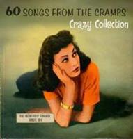 Various 60 Songs From The Cramps' Crazy Collection: The In