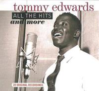 Tommy Edwards - All The Hits And More (CD)