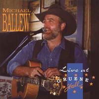 Michael Ballew - Live At Gruene Hall (CD)
