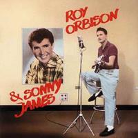 Roy Orbison & Sonny James - The RCA Sessions