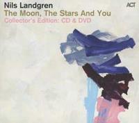 Nils Landgren The Moon The Stars And You (Collector's Edition)