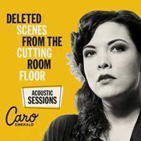 Caro Emerald - Deleted Scenes From The Cutting Room Floor - Acoustic Sessions Limited Colour Vinyl