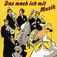 Various - Schlager - Das mach ich mit Musik - Electrola 1954 -1958 (CD)