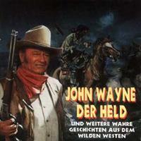 Various - Western - John Wayne der Held und weitere Stories ... (CD)