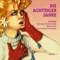 Various - Sinfonie der Sterne - Die 80er Jahre - Polydor, Die Geschichte einer deutschen Schallplattenmarke