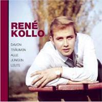 Rene Kollo - Davon träumen alle jungen Leute