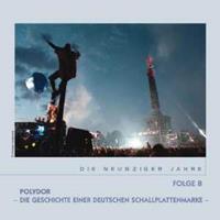 Various - Sinfonie der Sterne - Die 90er Jahre - Polydor, Die Geschichte einer deutschen Schallplattenmarke