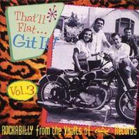 Various - That'll Flat Git It! - Vol.3 - Rockabilly From The Vaults Of Capitol Records (CD)