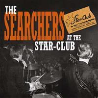 The Searchers - At The Star-Club
