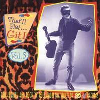 Various - That'll Flat Git It! - Vol.5 - Rockabilly From The Vaults Of Dot Records (CD)