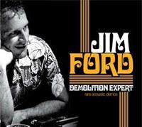 Jim Ford - Demolition Expert - Rare Acoustic Demos