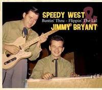 Speedy West & Jimmy Bryant - Bustin' Thru - Flippin' The Lid (CD)