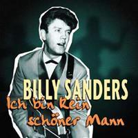 Billy Sanders - Ich bin kein schöner Mann