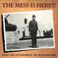 Various - History - The Mess Is Here - Songs und Zeitdokumente der Berliner Blockadejahre (CD)