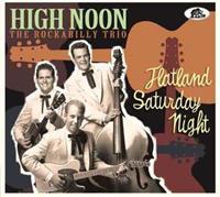 High Noon - Flatland Saturday Night (CD)