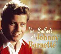 Johnny Burnette - The Ballads of Johnny Burnette