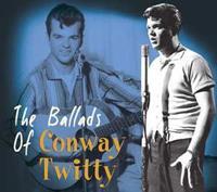 Conway Twitty - The Ballads of Conway Twitty