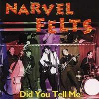 Narvel Felts - Did You Tell Me (CD)