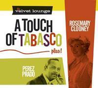 Rosemary Clooney & Perez Prado - A Touch Of Tabasco, plus - The Velvet Lounge