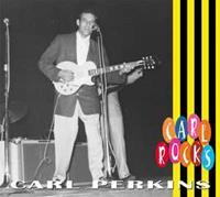 Carl Perkins - Carl Perkins - Carl Rocks