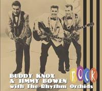 Buddy Knox & Jimmy Bowen - Rock