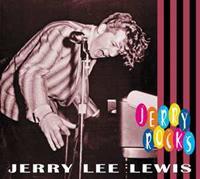 Jerry Lee Lewis - Jerry Lee Lewis - Jerry Rocks (CD)