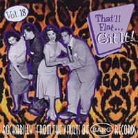 Various - That'll Flat Git It! - Vol.18 - Rockabilly From The Vaults Of Sarg Records (CD)